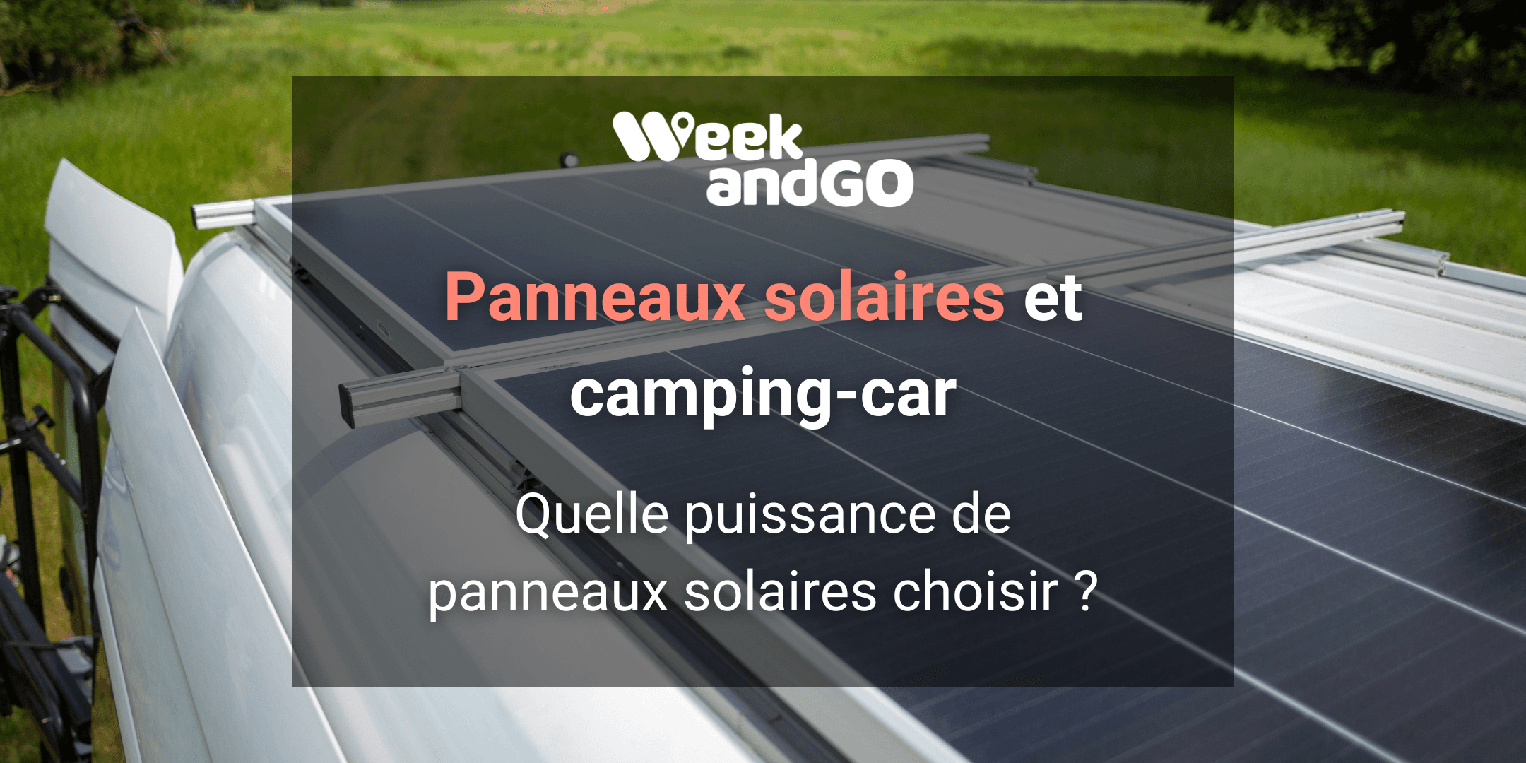 Quelle puissance de panneaux solaires choisir ?